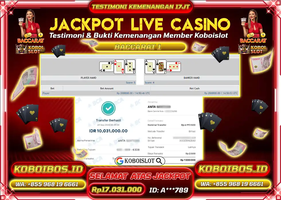 BUKTI KEMENANGAN LIVE CASINO BACCARAT 1 Rp17.031.000,- LUNAS