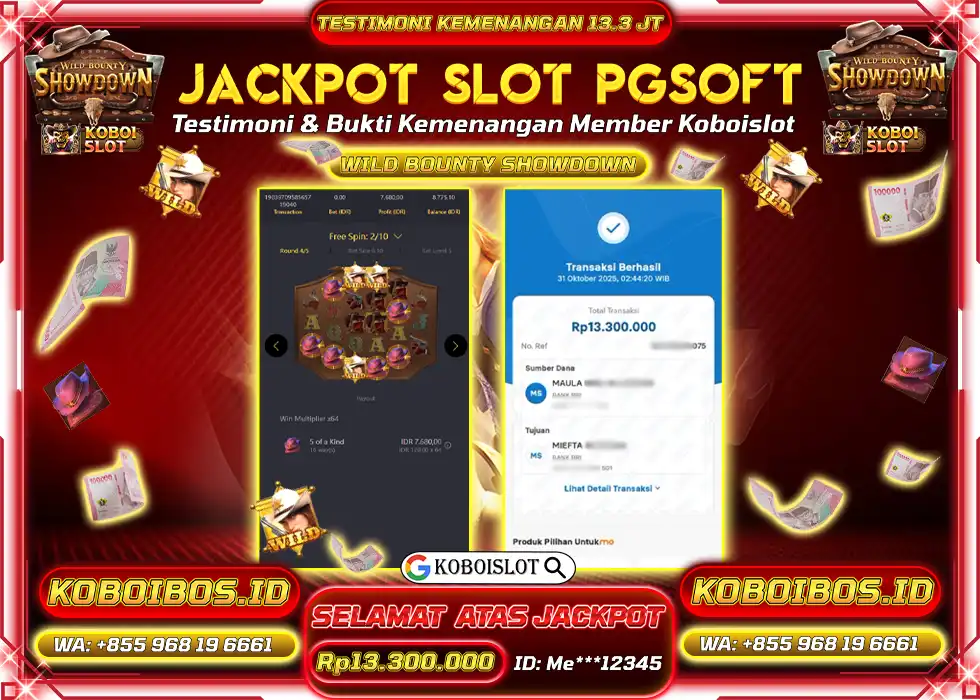 BUKTI KEMENANGAN SLOT GACOR WILD BOUNTY SHOWDOWN Rp13.300.000,- LUNAS